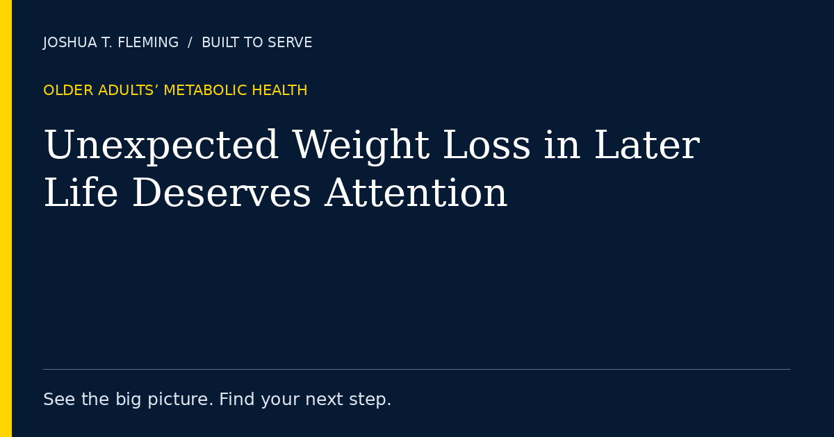 Unexpected Weight Loss in Later Life Deserves Attention